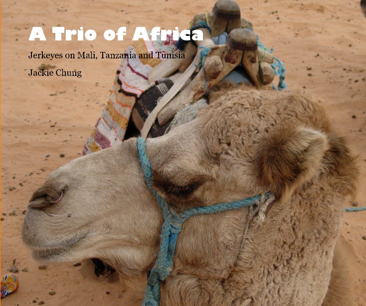 Ver A Trio of Africa por Jackie Chung