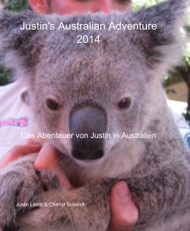 Justin's Australian Adventure 2014 book cover