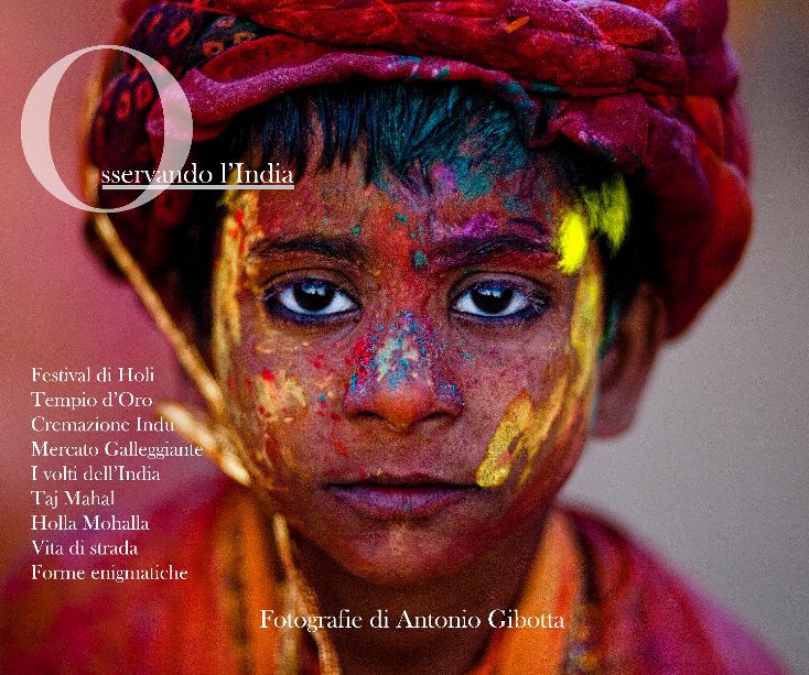 Visualizza Osservando L'India di di Antonio Gibotta