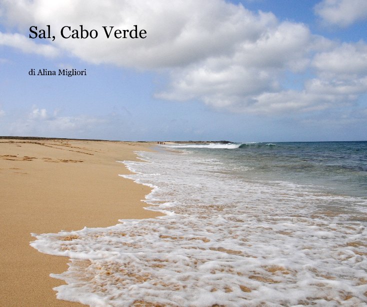 View Sal, Cabo Verde by di Alina Migliori