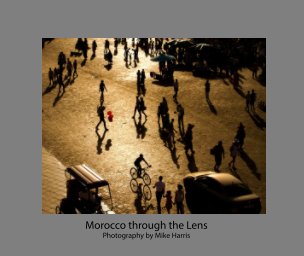 Morocco Through the Lens book cover