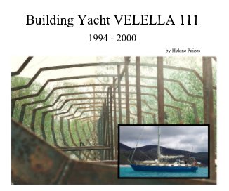 Building Yacht VELELLA 111 book cover