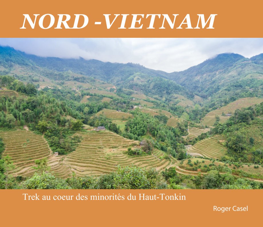 Ver NORD-VIETNAM por Roger Casel
