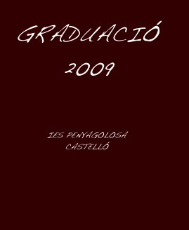 GRADUACIÓ 2009 book cover