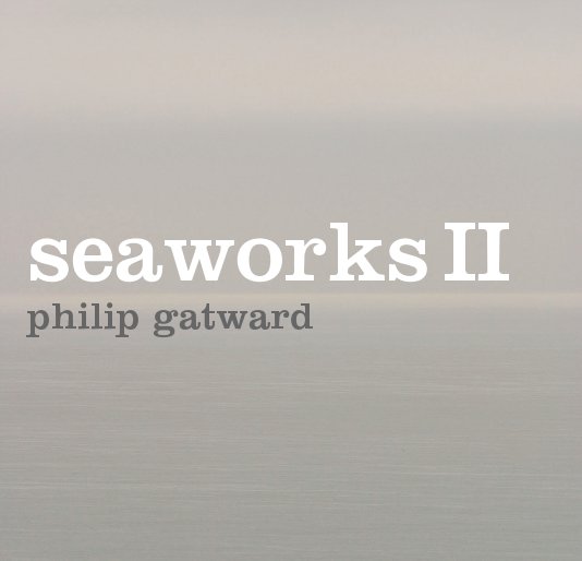 Ver seaworks II philip gatward por Philip Gatward