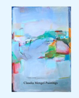 Claudia Mengel Paintings book cover