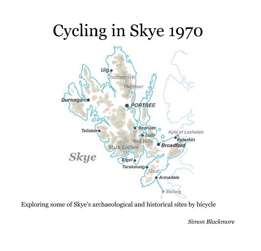 View Cycling in Skye 1970 by Simon Blackmore