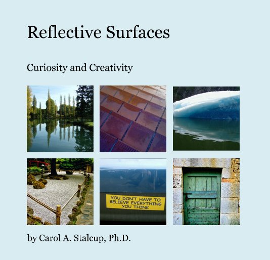 Bekijk Reflective Surfaces op Carol A. Stalcup, Ph.D.