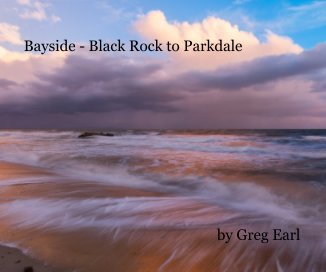 Bayside - Black Rock to Parkdale book cover