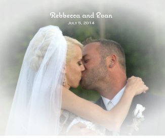 Rebbecca and Evan, July 5, 2014 book cover