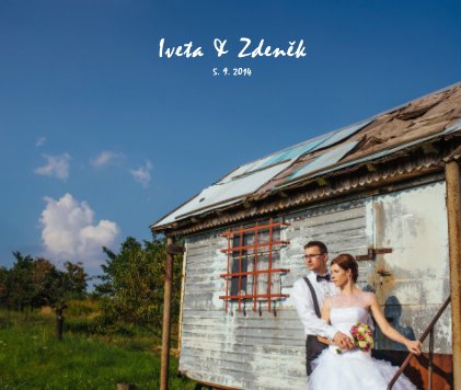 Iveta & Zdeněk 5. 9. 2014 book cover