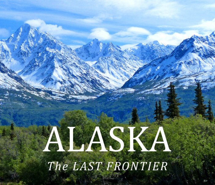 View ALASKA by Tom Smoyer