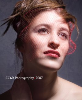 CCAD Photography 2007 book cover