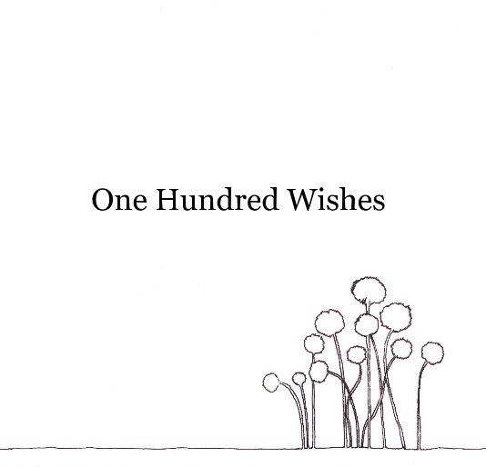 Ver One Hundred Wishes por Mhairi May Hughes