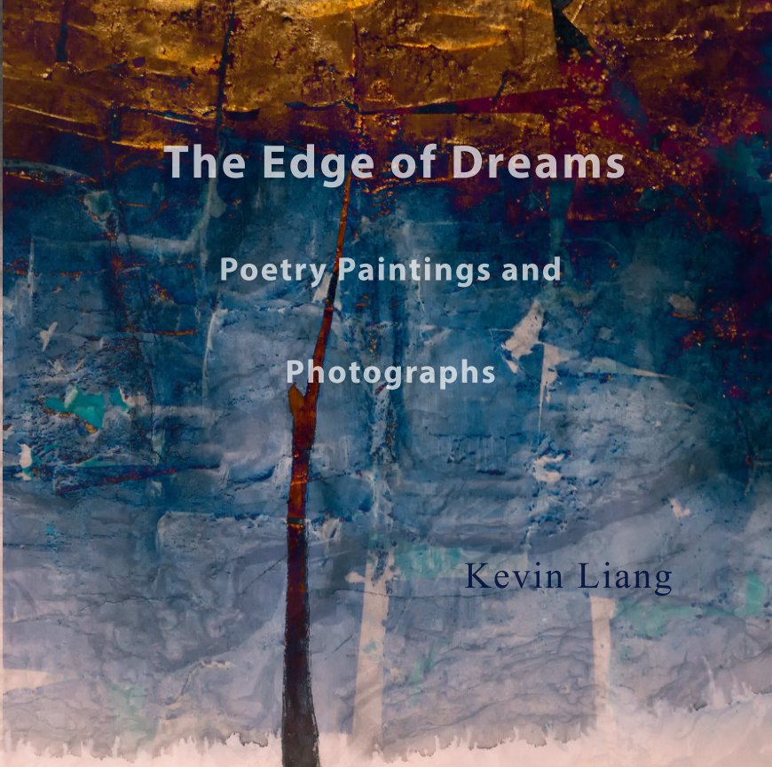 View The Edge of Dreams by Kevin Liang