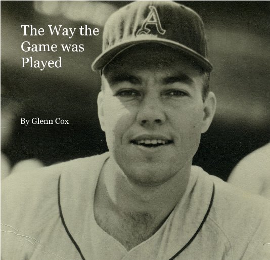 The Way the Game was Played nach Glenn Cox anzeigen