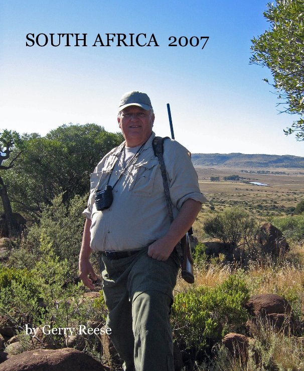 Ver SOUTH AFRICA 2007 por Gerry Reese