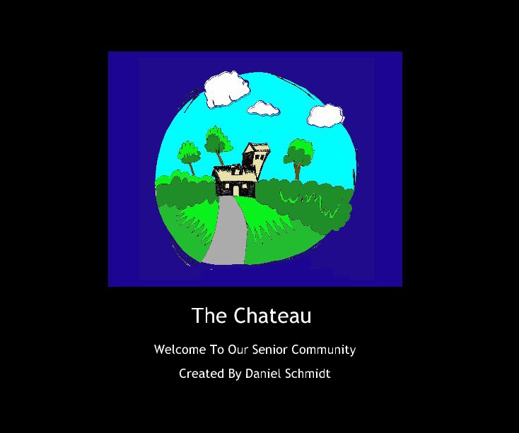 View The Chateau by Created By Daniel Schmidt