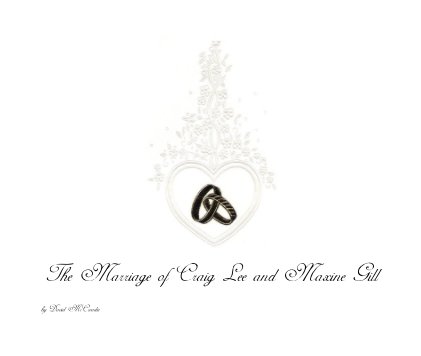 The Marriage of Craig Lee and Maxine Gill book cover