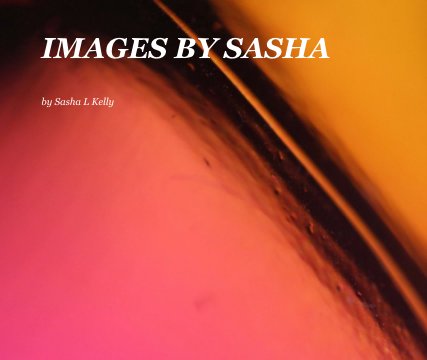 IMAGES BY SASHA book cover