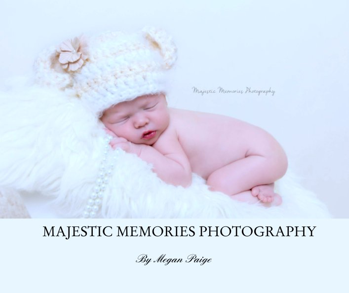 View MAJESTIC MEMORIES PHOTOGRAPHY by Megan Paige