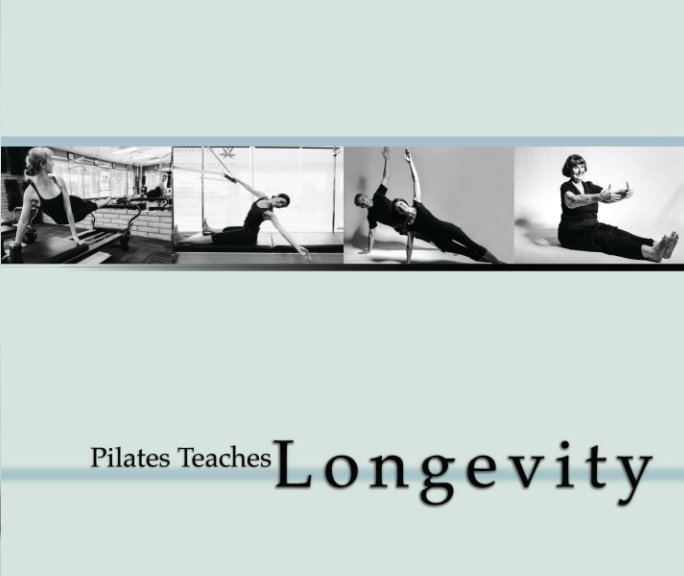Ver Pilates Teaches Longevity por Sonia Kang