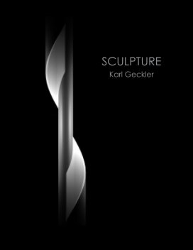 Sculpture by Karl Geckler book cover