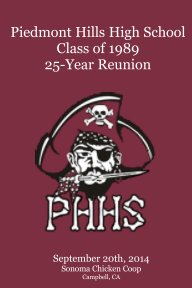 Piedmont Hills High School Class of 1989 25-Year Reunion book cover