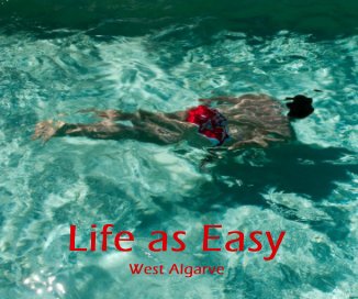 Life as Easy West Algarve book cover