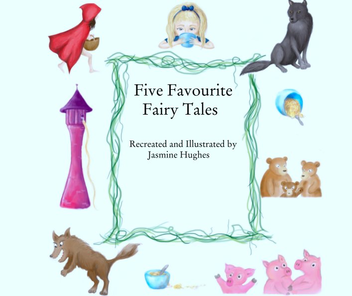 Five Favourite   Fairy Tales nach Jasmine Hughes anzeigen