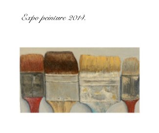 Expo peinture 2014. book cover