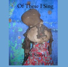 Of These I Sing book cover