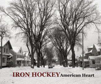 IRON HOCKEYAmerican Heart book cover