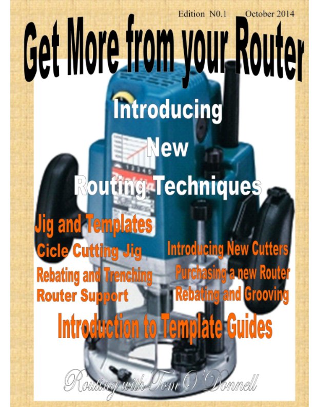 Ver Get More from Your Router por Tom O'Donnell