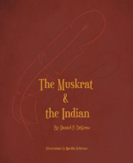 The Muskrat & The Indian book cover