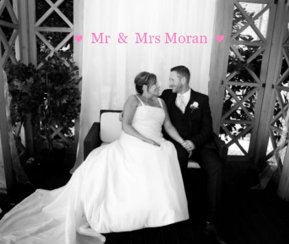 ❤ Mr & Mrs Moran ❤ book cover