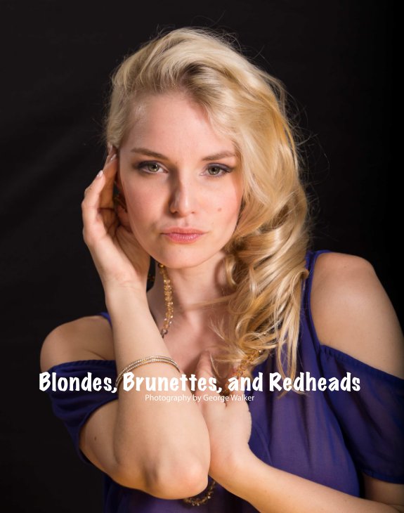 Ver Blondes, Brunettes, and Redheads por George Walker