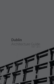 Dublin Architecture Guide, 1947-2014 book cover