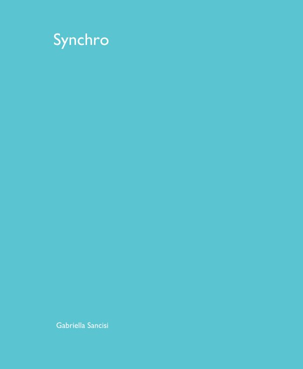 View Synchro by Gabriella Sancisi