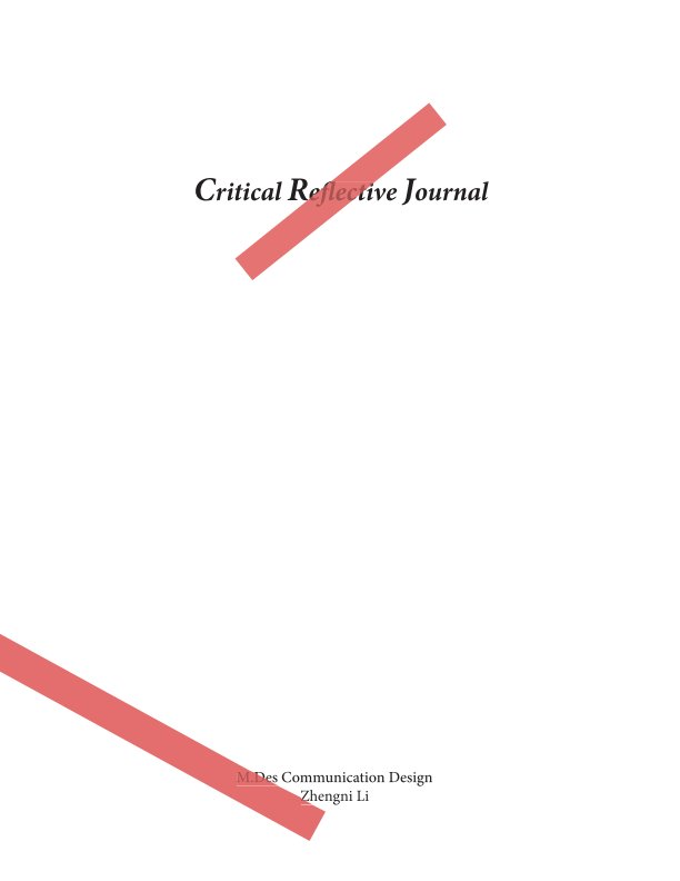 Visualizza Critical Reflective Journal di Zhengni Li