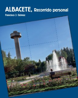 Albacete, recorrido personal book cover