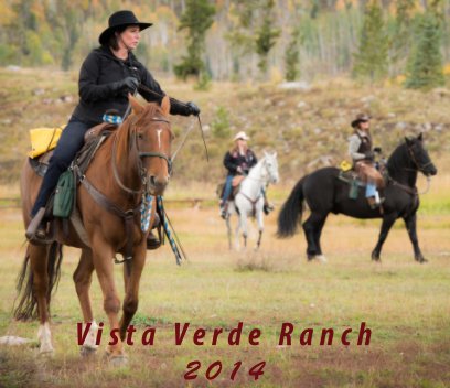 Vista Verde Ranch 2014 book cover