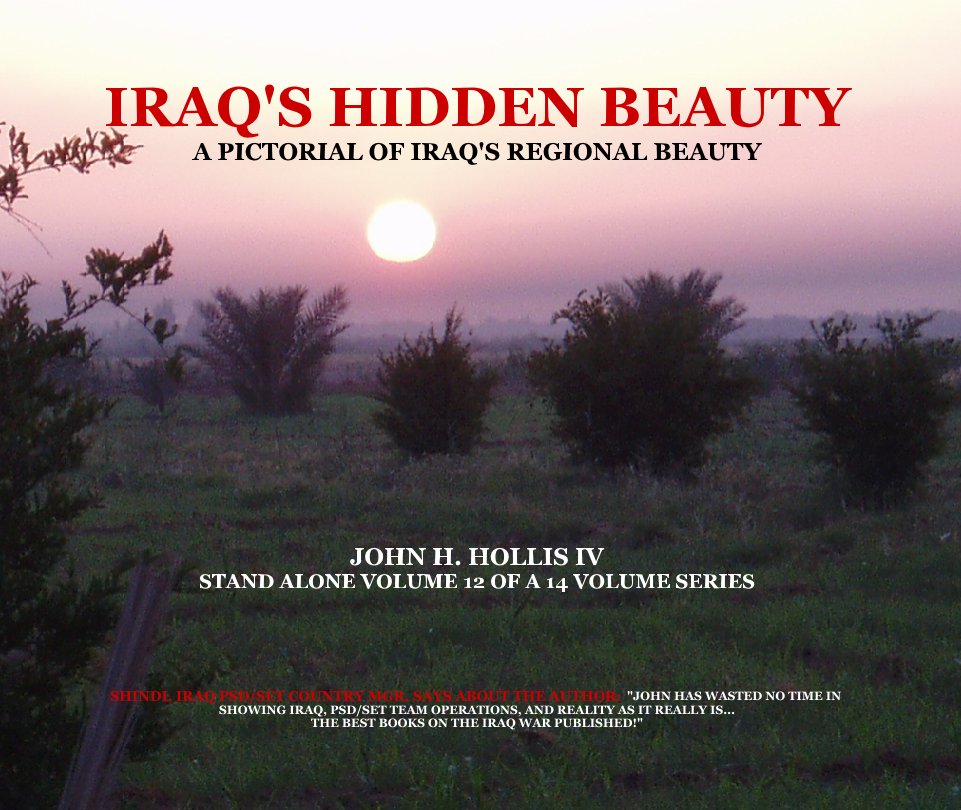 Bekijk IRAQ'S HIDDEN BEAUTY op JOHN H. HOLLIS IV
