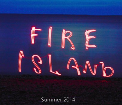 Fire Island 2014 book cover
