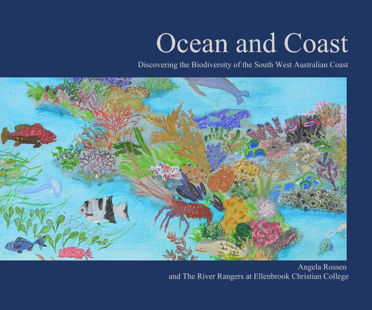 View Ocean and Coast by Angela Rossen and Students at Ellenbrook Christian College