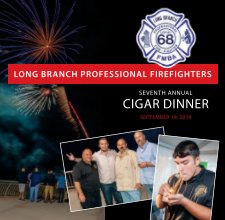 Long Branch Professional Firefighters Seventh Annual Cigar Dinner book cover