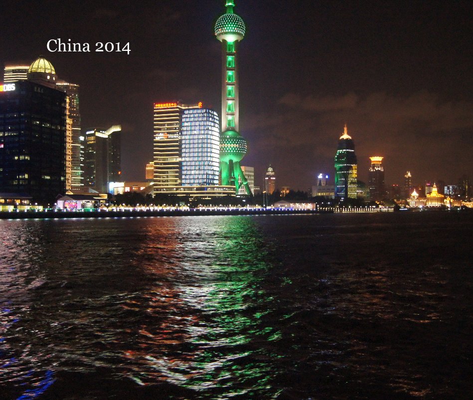 Ver China 2014 por Don Stephens