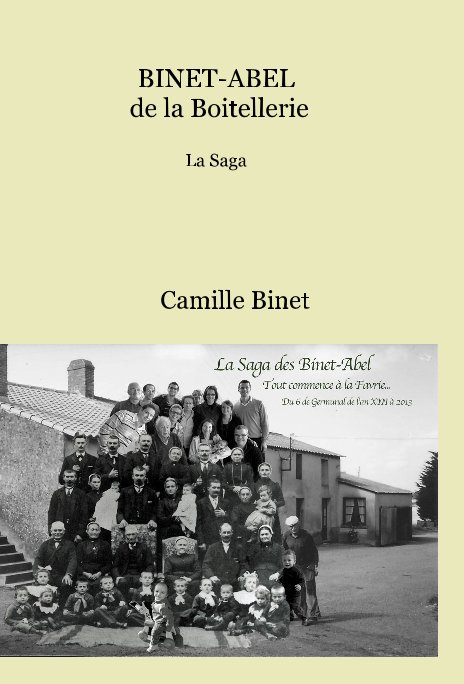 View BINET-ABEL de la Boitellerie La Saga by Camille Binet