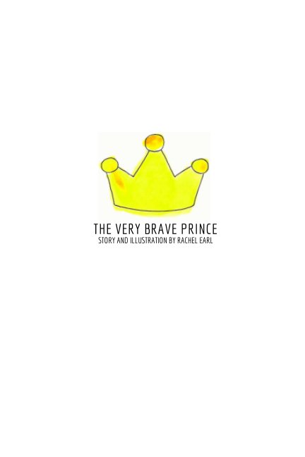 View The Very Brave Prince by Rachel Earl