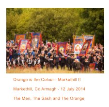Orange is the Colour II - Markethill book cover